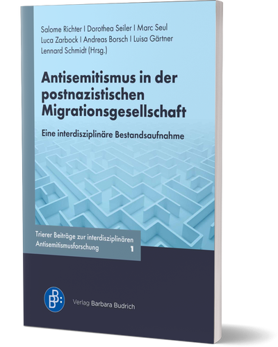 3D cover Antisemitismus in der postnazistischen Migrationsgesellschaft, Rechtsextremismus und Antisemitismus