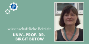 Birgit Bütow wissenschaftlicher Beirat