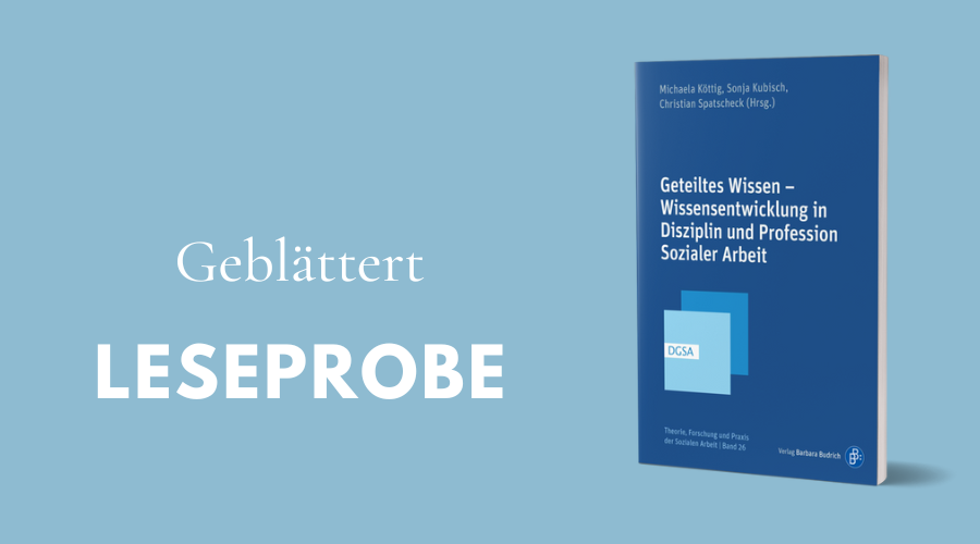 Cover "Geteiltes Wissen – Wissensentwicklung in Disziplin und Profession Sozialer Arbeit"