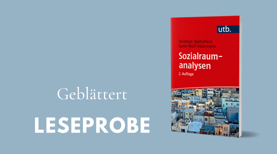 Leseprobe aus "Sozialraumanalysen" (2. Auflage) von Christian Spatscheck und Karin Wolf-Ostermann