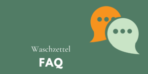 FAQ Waschzettel