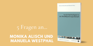 Soziale Nachhaltigkeit in der (Post)Migrationsgesellschaft Cover