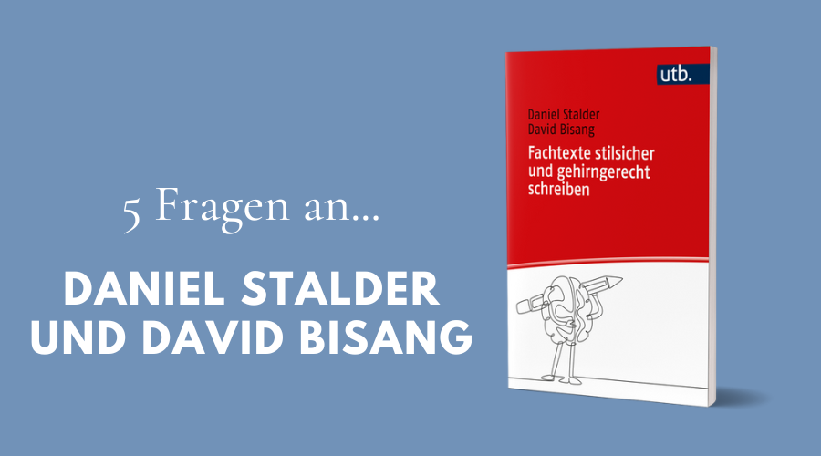 Cover Fachtexte gehirngerecht schreiben und Autorennamen Daniel Stalder und David Bisang