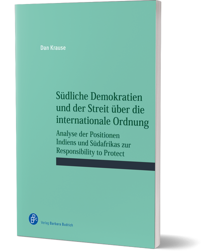 Cover Südliche Demokratien und der Streit über die internationale Ordnung