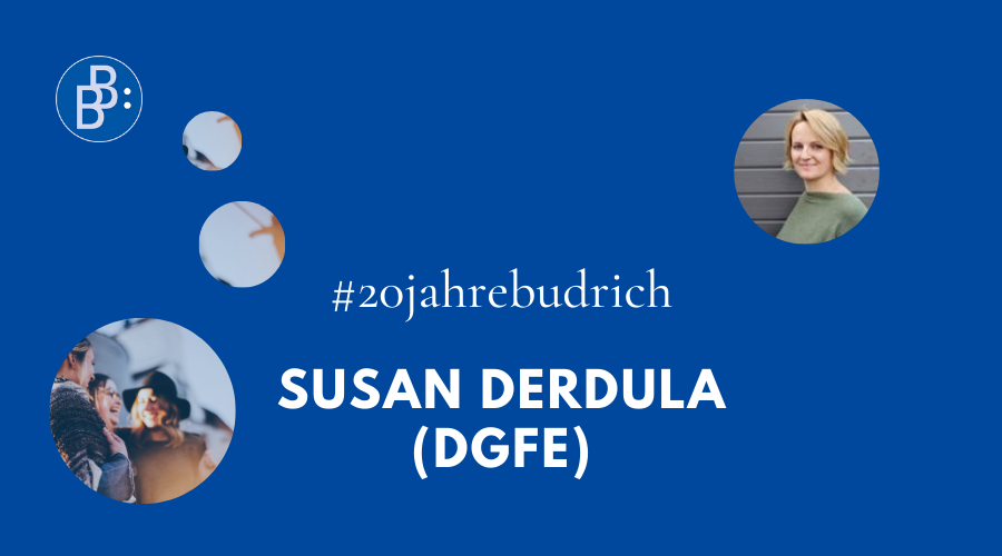 20 Jahre Budrich Susan Derdula DGfE