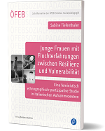 3D Cover Tiefenthaler Junge Frauen mit Fluchterfahrungen 150 px