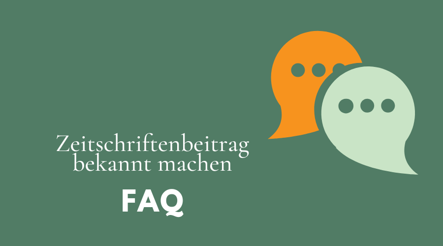 Zeitschriftenbeitrag bekannt machen FAQ