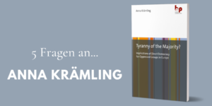 „Tyranny of the Majority? Implications of Direct Democracy for Oppressed Groups in Europe“ Interview mit Anna Krämling