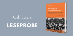 Leseprobe aus „At the Origins of Parliamentary Europe“ von Kari Palonen