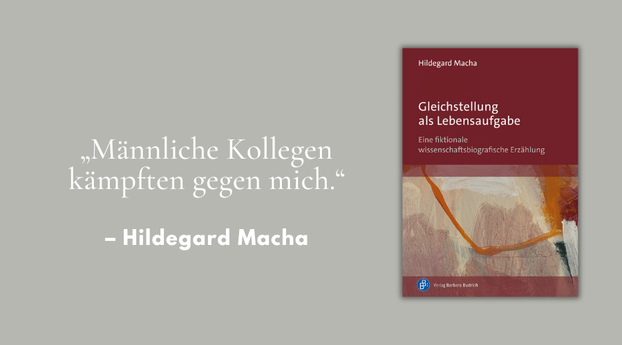 Gastbeitrag Hildegard Macha Gleichstellung als Lebensaufgabe