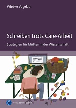 Vogelaar Schreiben trotz Care-Arbeit 150 px