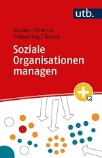 Kessler u.a. Soziale Organisationen managen 150 px