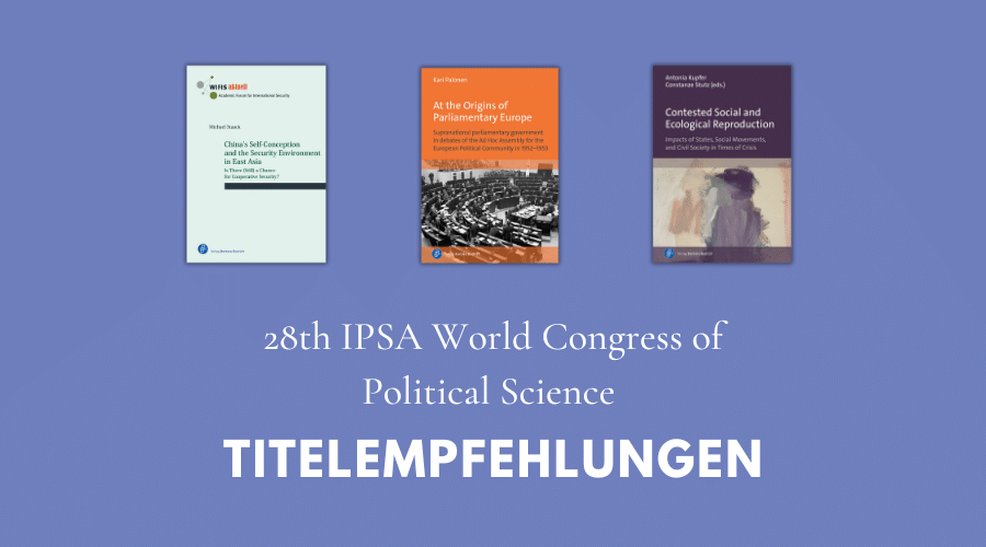 IPSA World Congress 2025: Titelempfehlungen aus der Politikwissenschaft
