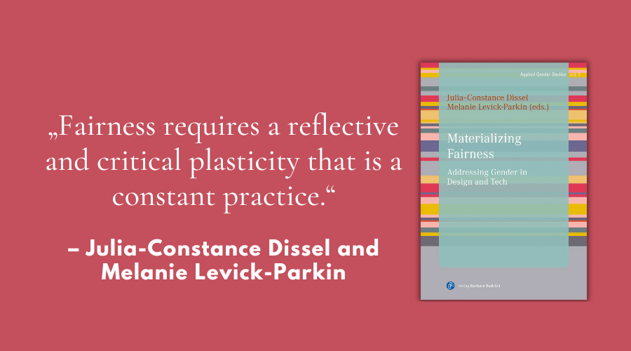 „Fairness requires a reflective and critical plasticity that is a constant practice.” – Interview mit Julia-Constance Dissel und Melanie Levick-Parkin