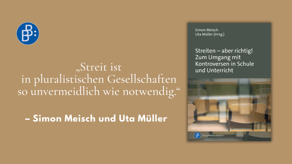 Leseprobe Meisch/Müller Streiten aber richtig "Streit ist in pluralistischen Gesellschaften so unvermeidlich wie notwendig."
