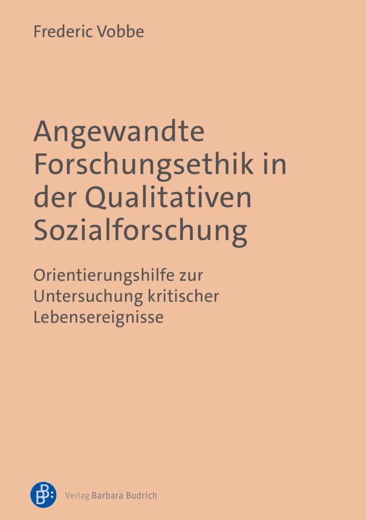 Cover Angewandte Forschungsethik in der Qualitativen Sozialforschung von Frederic Vobbe