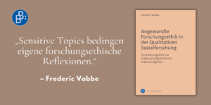 Interview Vobbe Angewandte Forschungsethik