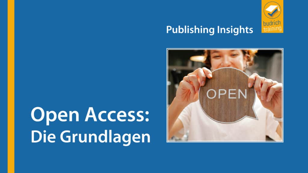 Open Access: Die Grundlagen – Die Publishing Insights im April