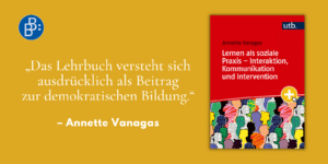 Gastbeitrag Vanagas Lernen als soziale Praxis