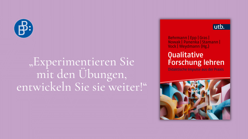 Leseprobe Qualitative Forschung lehren Behrmann u.a.