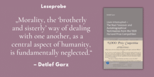 Leseprobe aus „Lives Interrupted – The Nazi Takeover and Autobiographical Testimonies from the 1939 Harvard Prize Competition“