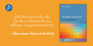 Zitat Übersetzer Edmund Budrich zu Die digitale Gesellschaft