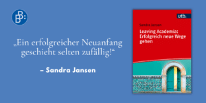 Gastbeitrag Jansen Leaving Academia