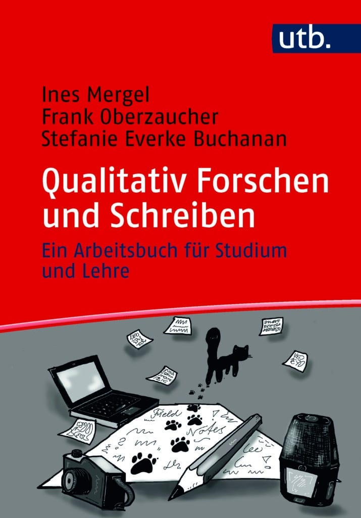 Cover Mergel u.a. "Qualitativ Forschen und Schreiben", ISBN 978-3-8252-6733-9 