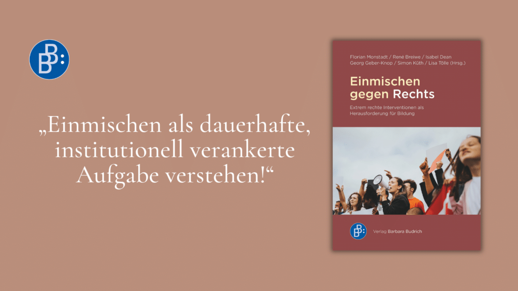 Gastbeitrag Monstadt u.a., Einmischen gegen Rechts