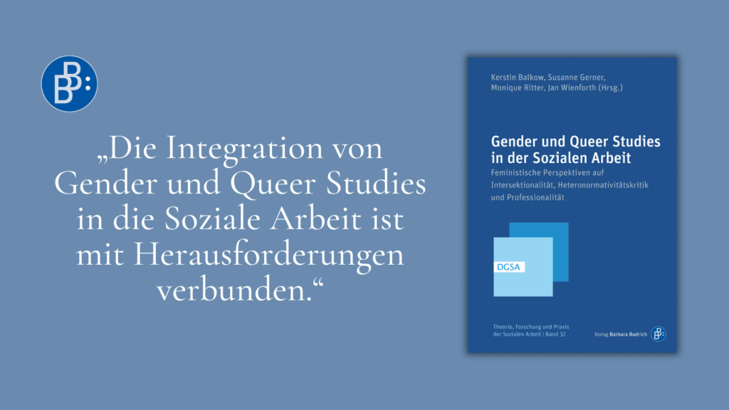Gastbeitrag Gender und Queer Studies in der Sozialen Arbeit