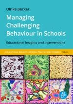 Cover " Managing Challenging Behaviour in Schools. Educational Insights and Interventions" 