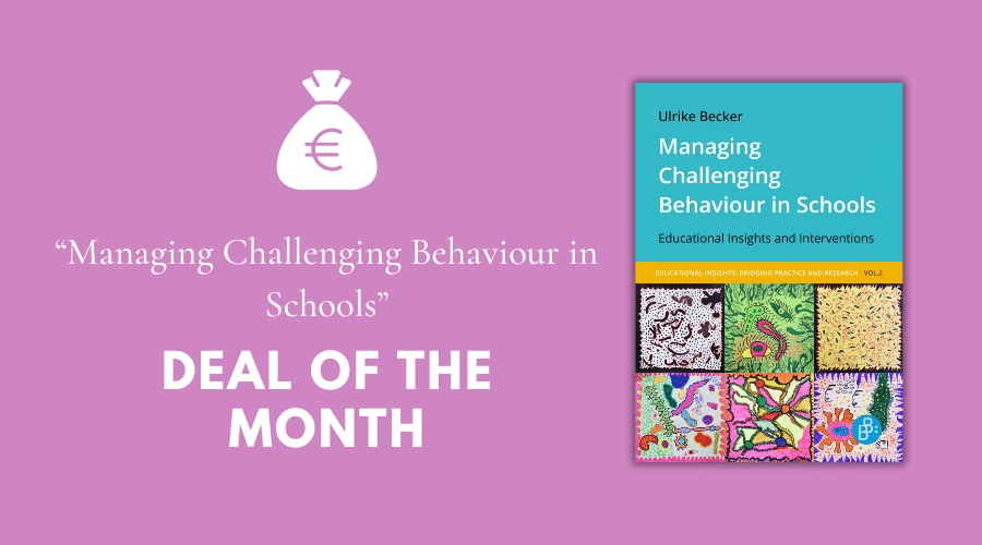 Deal of the month: 25 % discount on “Managing Challenging Behaviour in Schools”